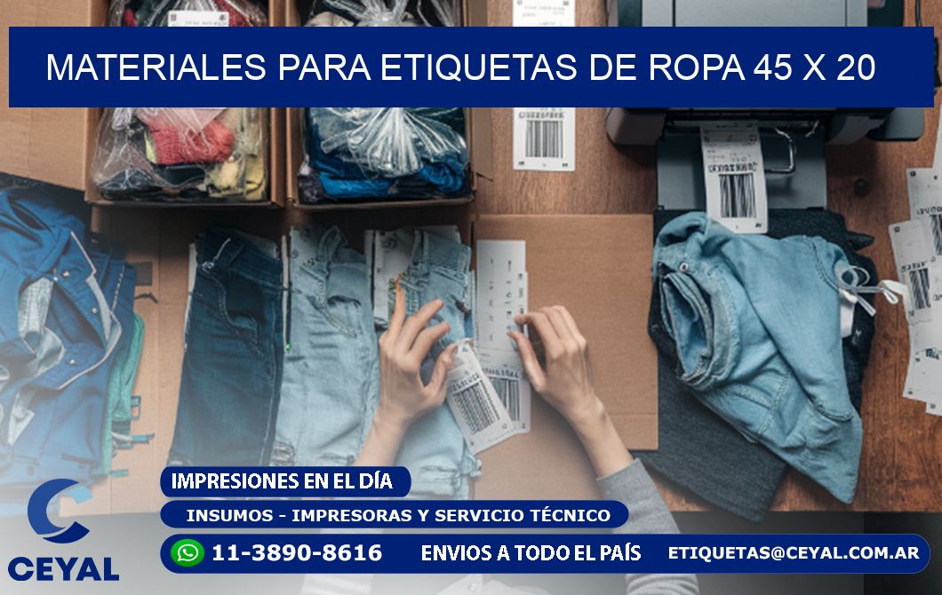 MATERIALES PARA ETIQUETAS DE ROPA 45 x 20