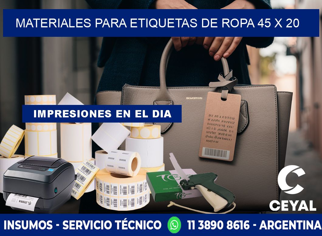 MATERIALES PARA ETIQUETAS DE ROPA 45 x 20