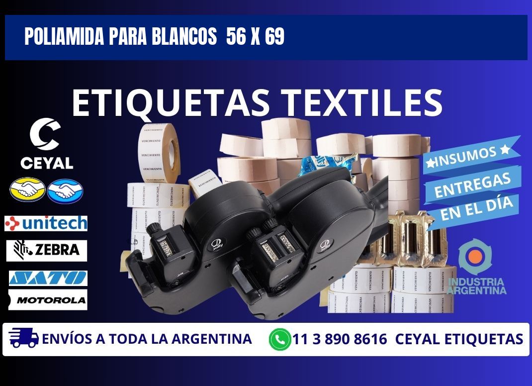 POLIAMIDA PARA BLANCOS 56 x 69