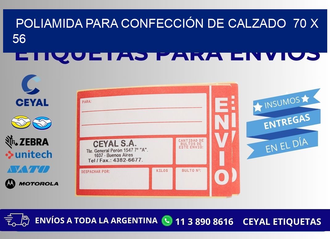POLIAMIDA PARA CONFECCIÓN DE CALZADO  70 x 56