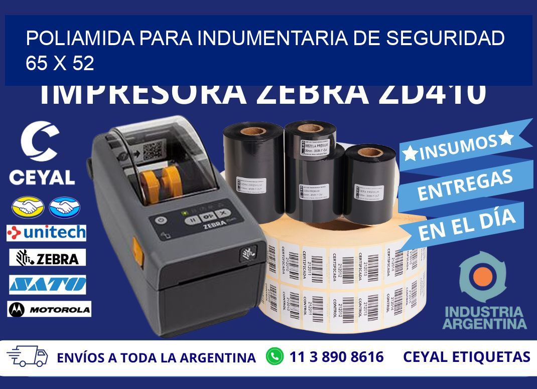 POLIAMIDA PARA INDUMENTARIA DE SEGURIDAD 65 x 52