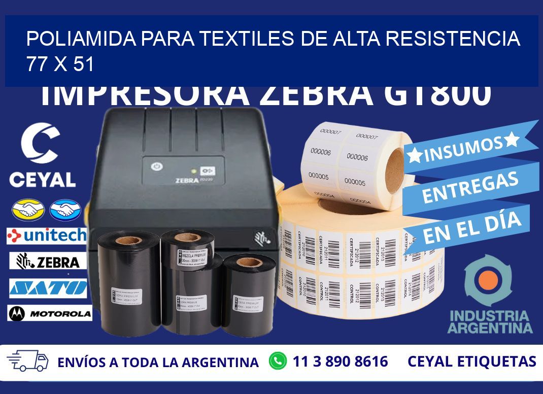 POLIAMIDA PARA TEXTILES DE ALTA RESISTENCIA 77 x 51