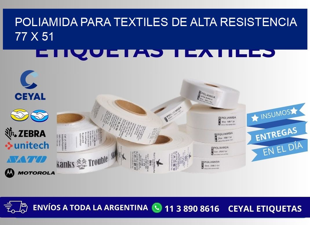 POLIAMIDA PARA TEXTILES DE ALTA RESISTENCIA 77 x 51