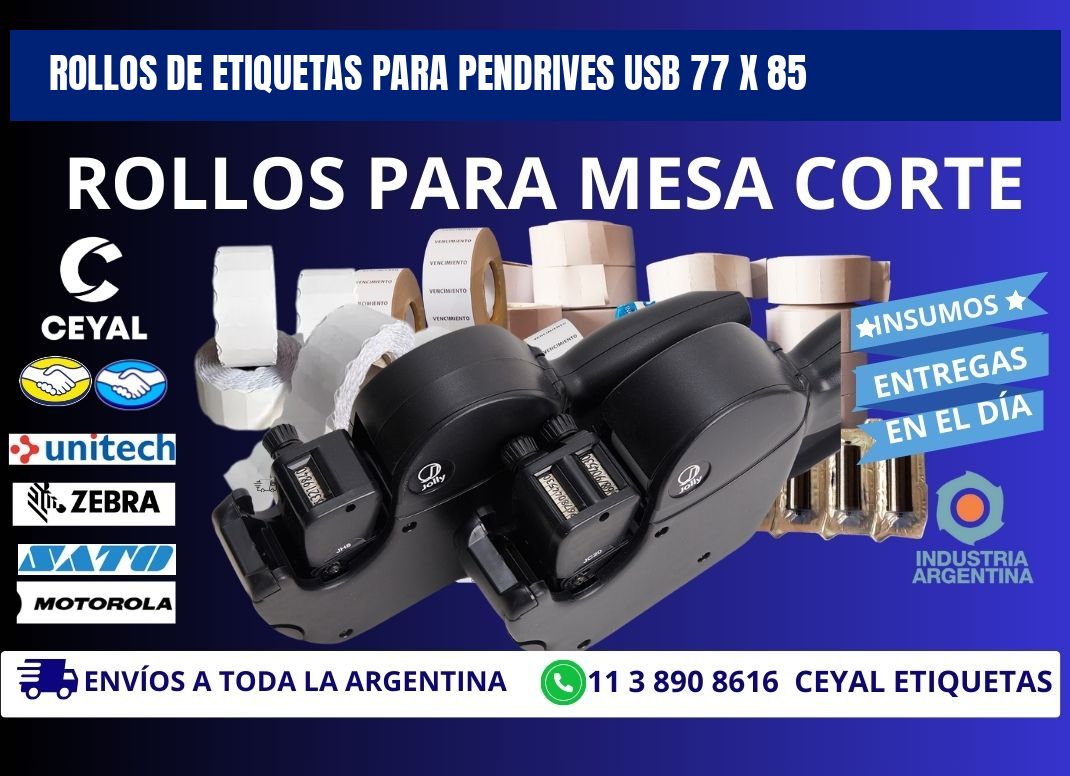 ROLLOS DE ETIQUETAS PARA PENDRIVES USB 77 x 85