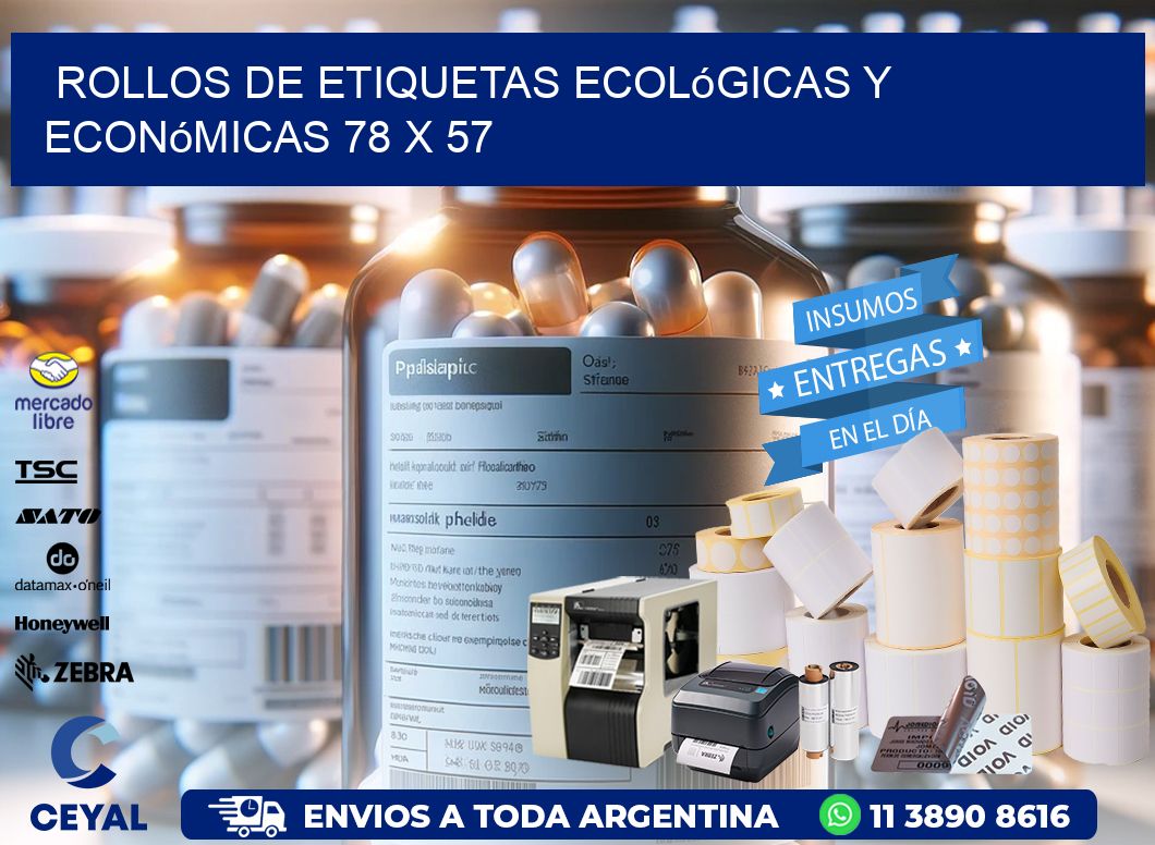 Rollos de Etiquetas Ecológicas y Económicas 78 x 57