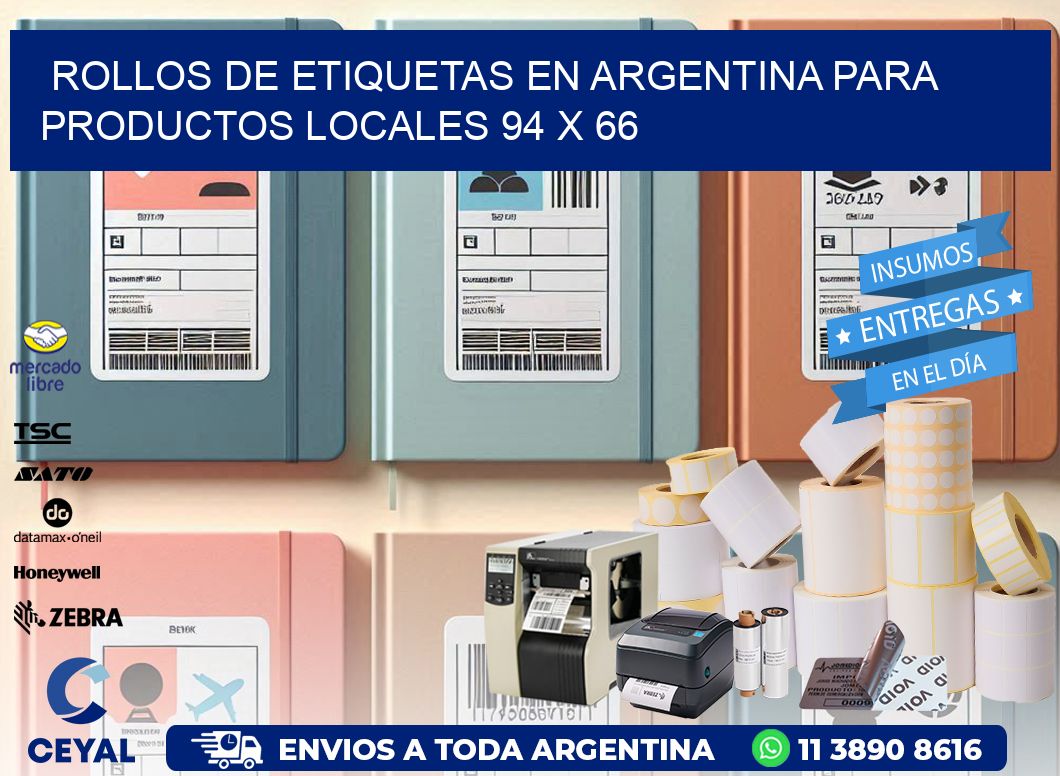 Rollos de Etiquetas en Argentina para Productos Locales 94 x 66