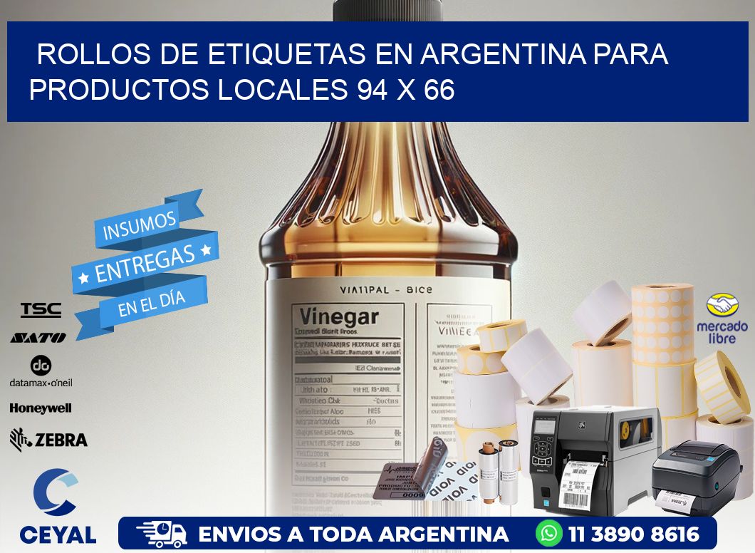 Rollos de Etiquetas en Argentina para Productos Locales 94 x 66