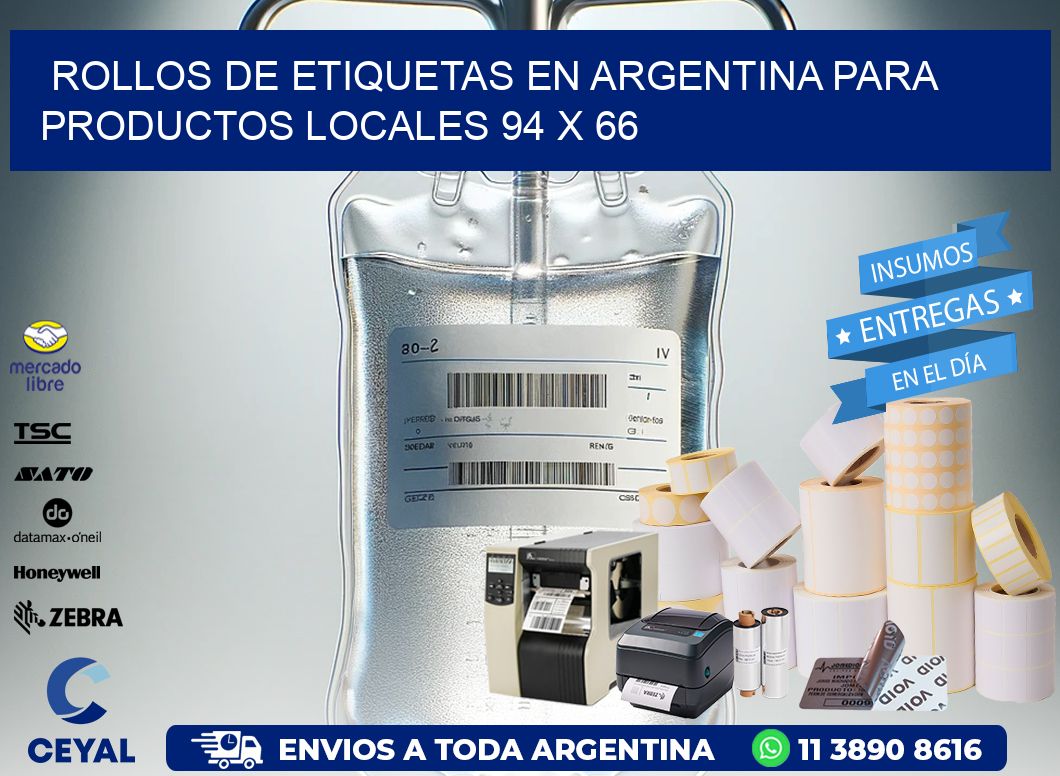 Rollos de Etiquetas en Argentina para Productos Locales 94 x 66