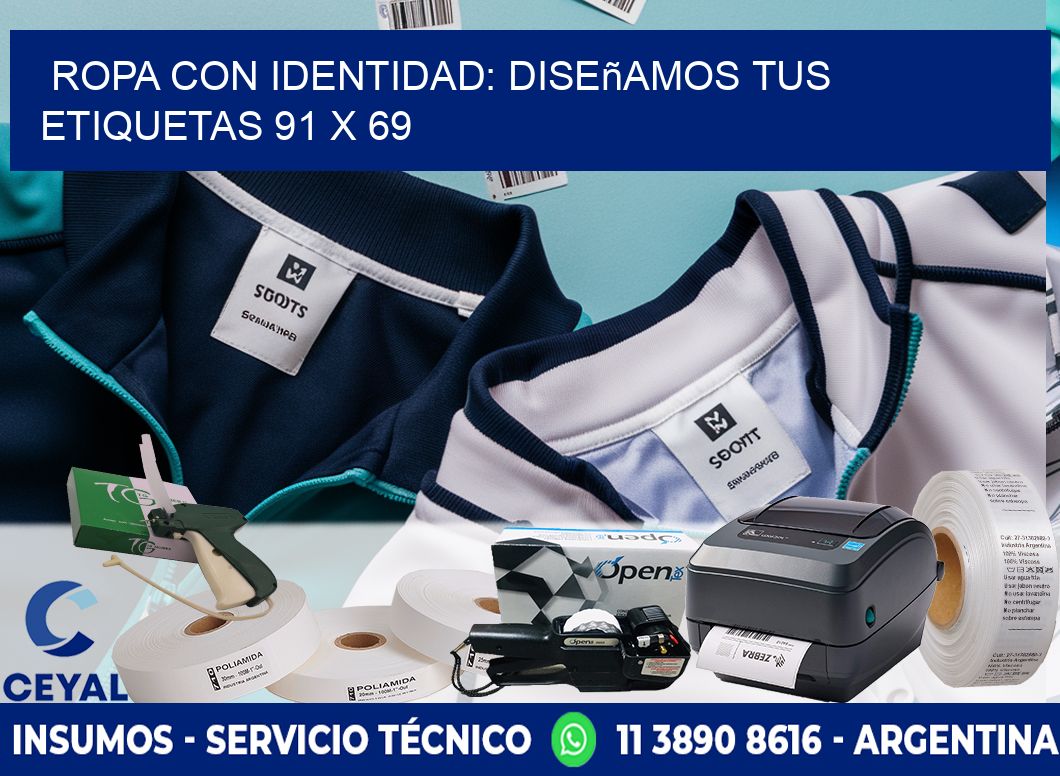 Ropa con Identidad: Diseñamos Tus Etiquetas 91 x 69