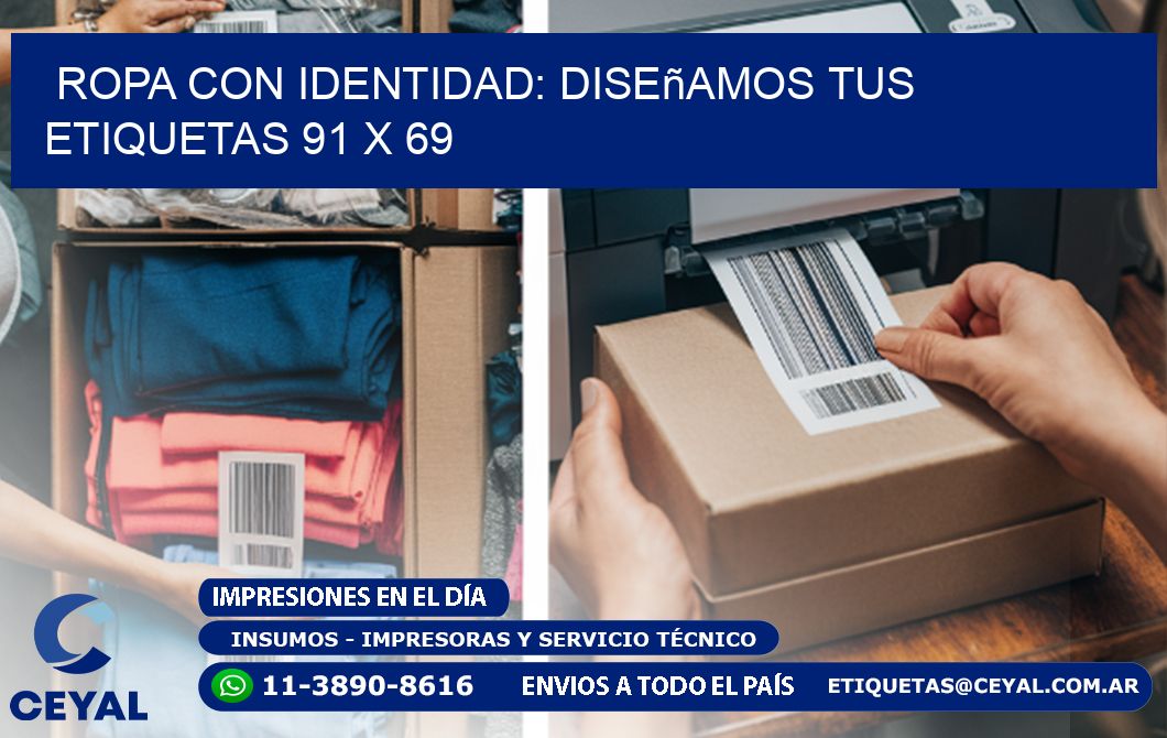 Ropa con Identidad: Diseñamos Tus Etiquetas 91 x 69