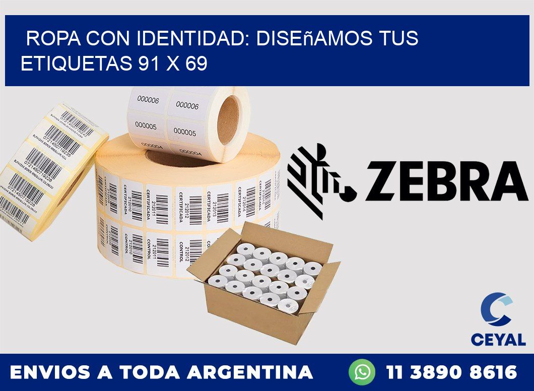 Ropa con Identidad: Diseñamos Tus Etiquetas 91 x 69