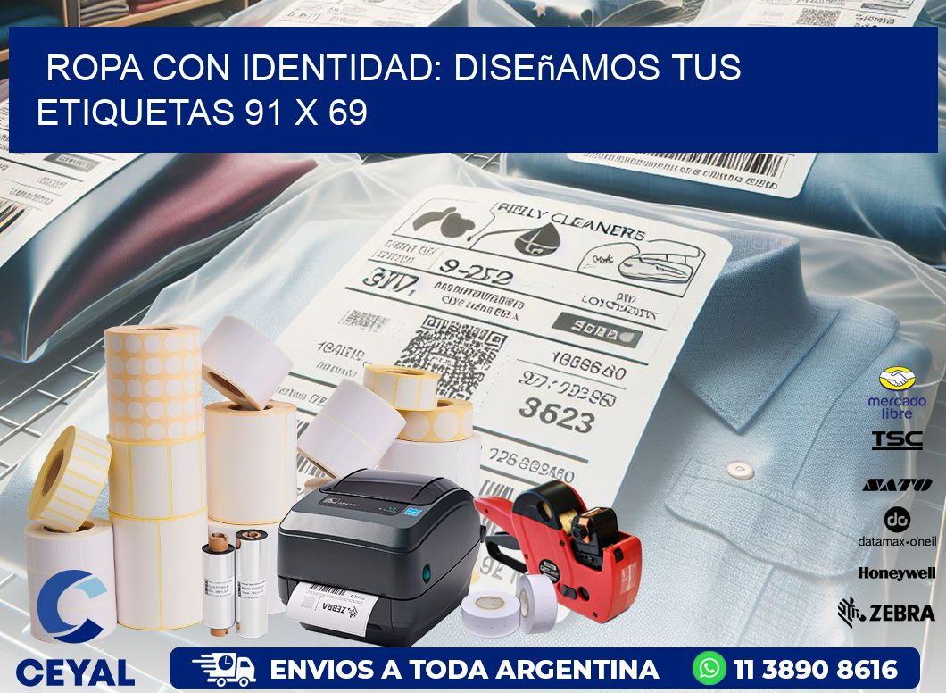 Ropa con Identidad: Diseñamos Tus Etiquetas 91 x 69