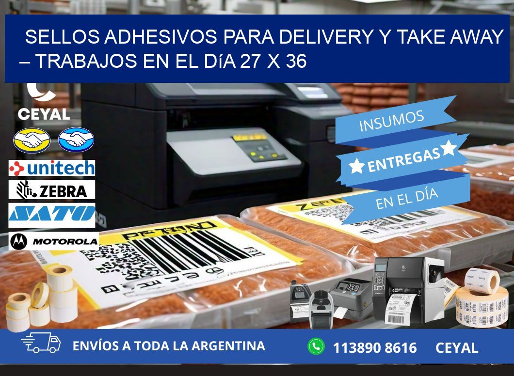 Sellos adhesivos para delivery y take away – Trabajos en el día 27 x 36