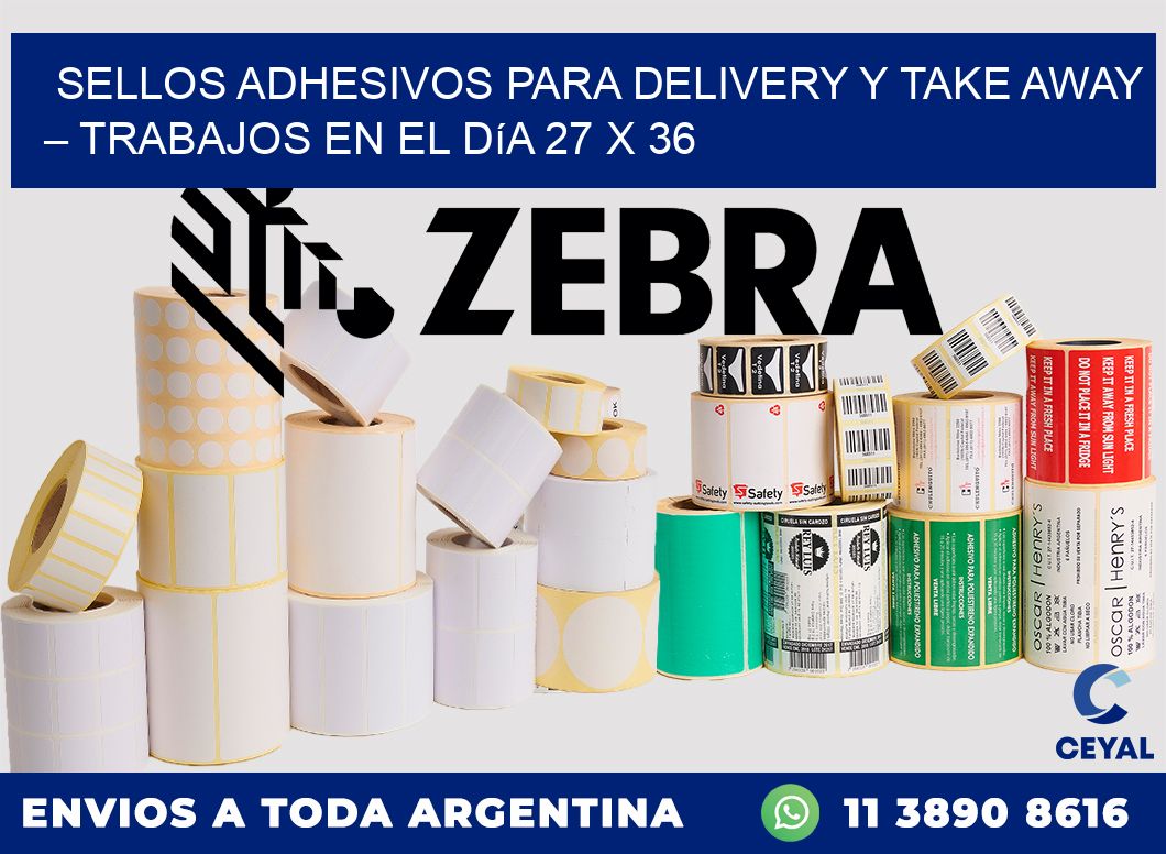 Sellos adhesivos para delivery y take away – Trabajos en el día 27 x 36