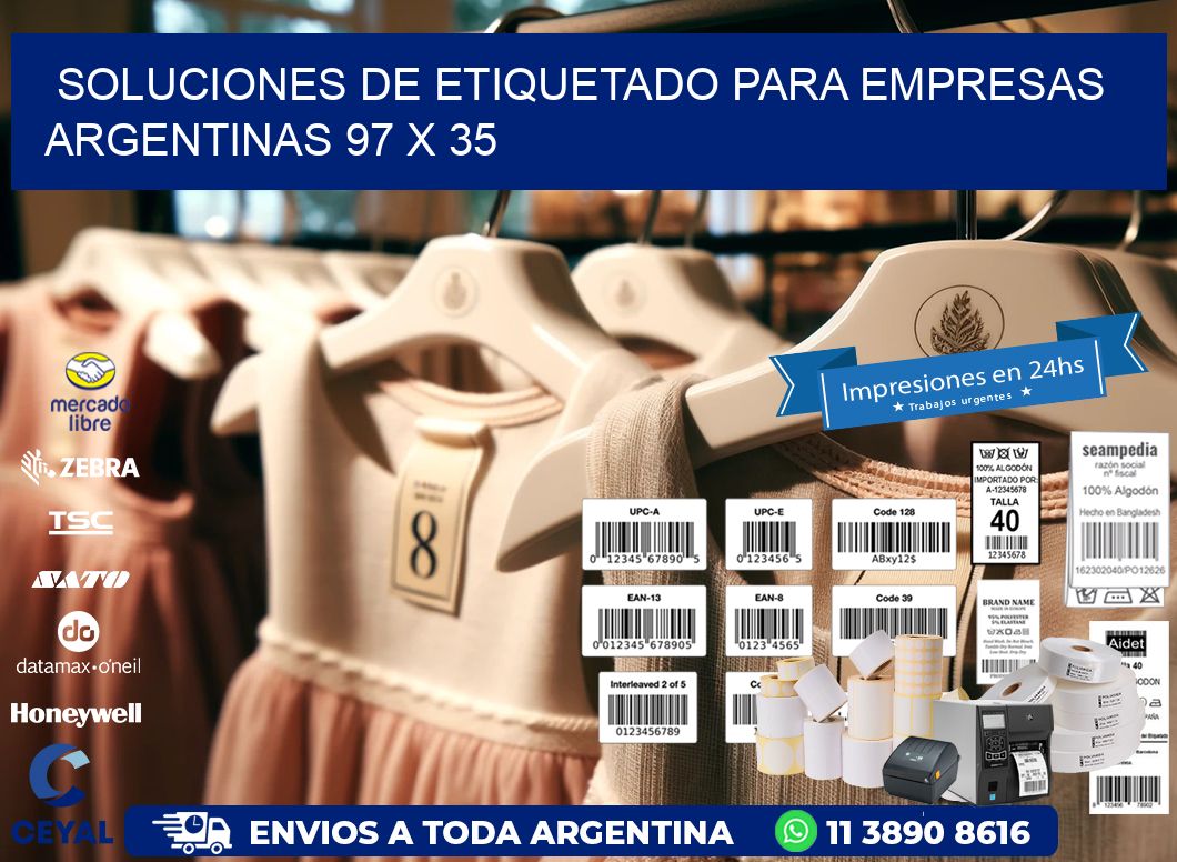 Soluciones de Etiquetado para Empresas Argentinas 97 x 35
