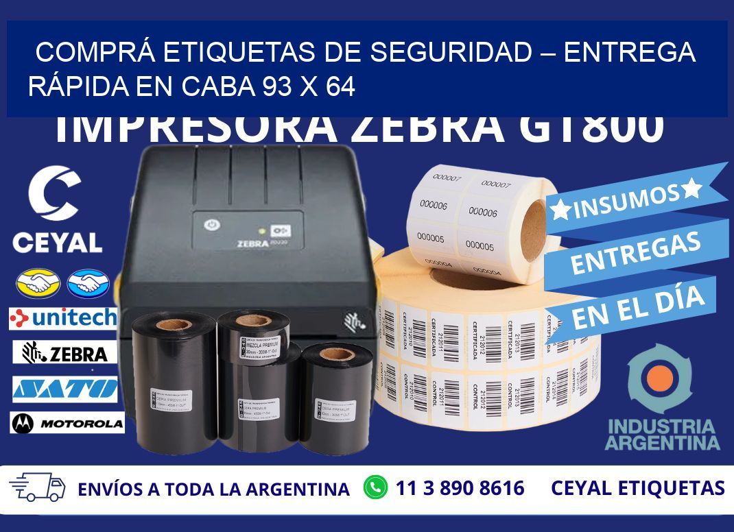 COMPRÁ ETIQUETAS DE SEGURIDAD – ENTREGA RÁPIDA EN CABA 93 x 64