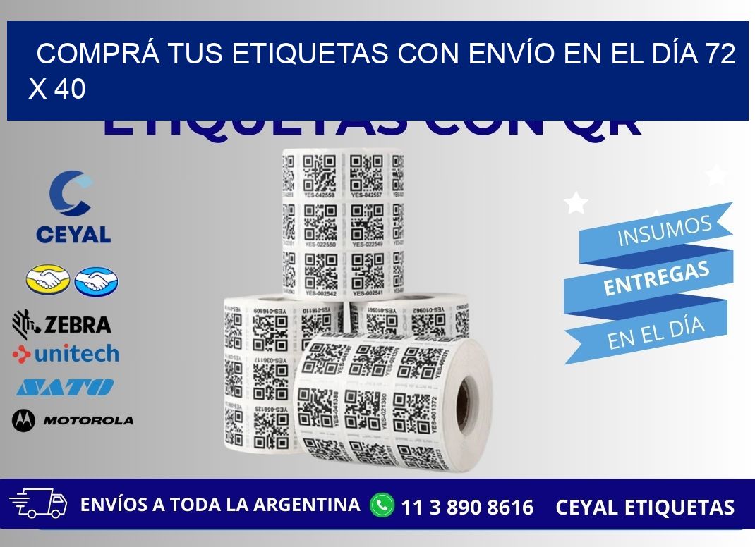 COMPRÁ TUS ETIQUETAS CON ENVÍO EN EL DÍA 72 x 40