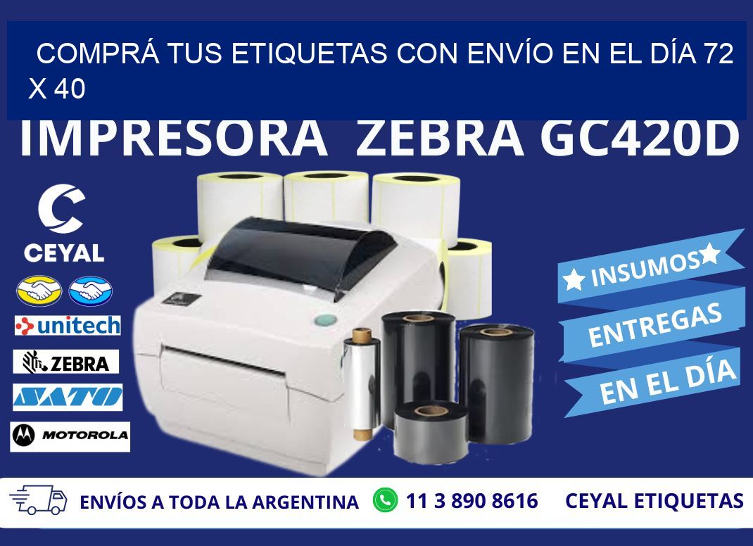 COMPRÁ TUS ETIQUETAS CON ENVÍO EN EL DÍA 72 x 40
