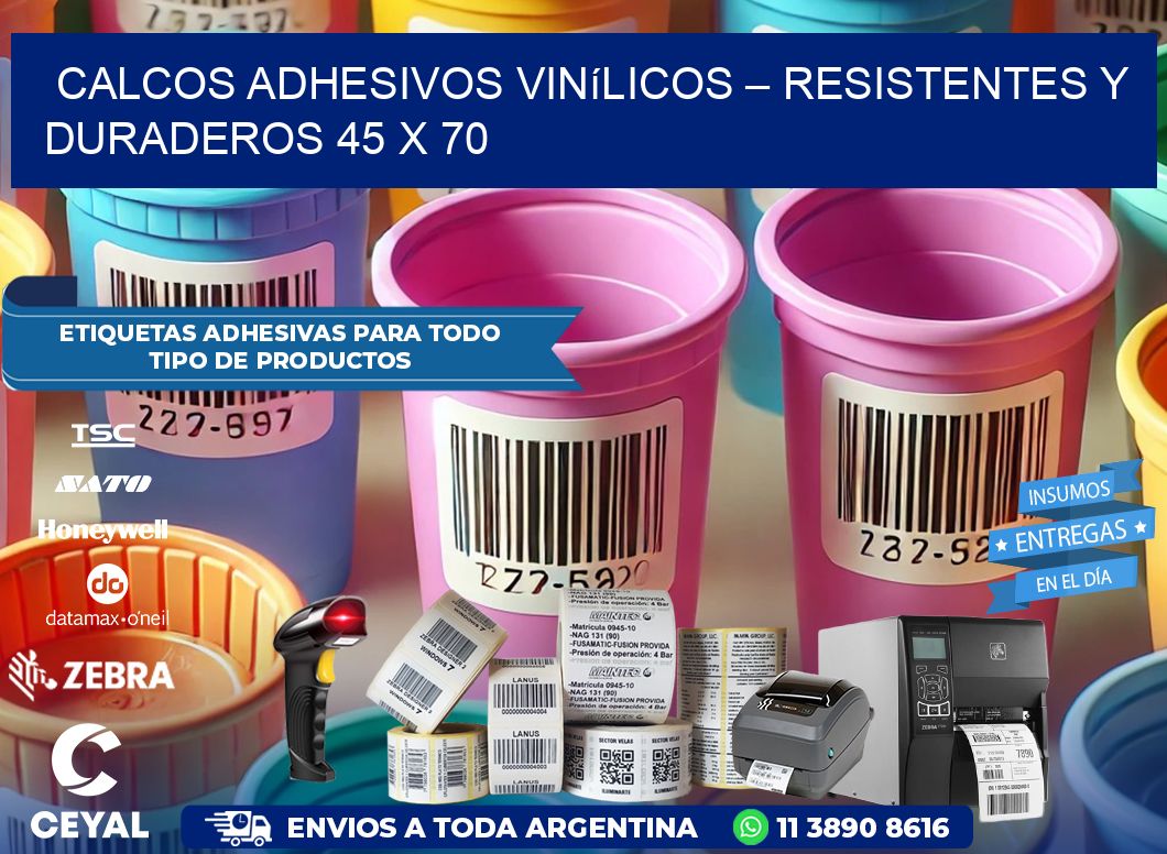 Calcos Adhesivos Vinílicos – Resistentes y Duraderos 45 x 70