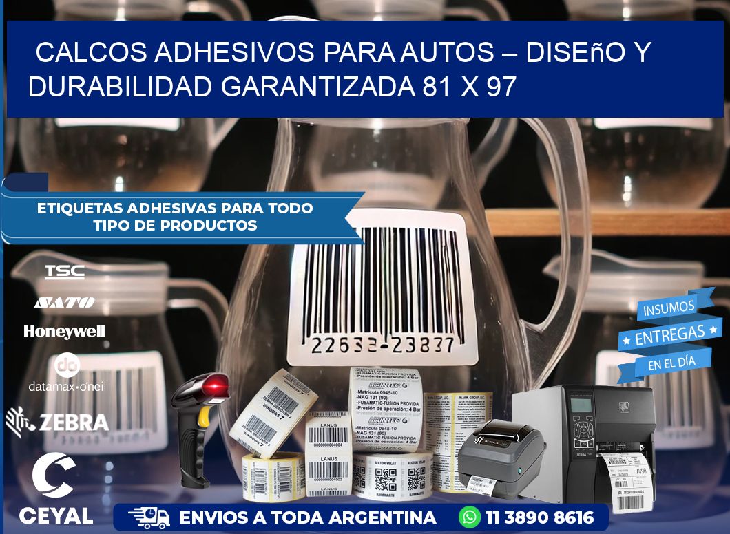 Calcos Adhesivos para Autos – Diseño y Durabilidad Garantizada 81 x 97