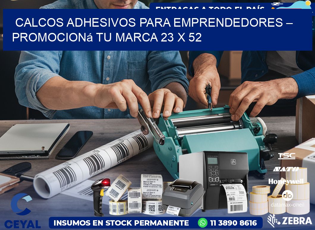 Calcos Adhesivos para Emprendedores – Promocioná Tu Marca 23 x 52