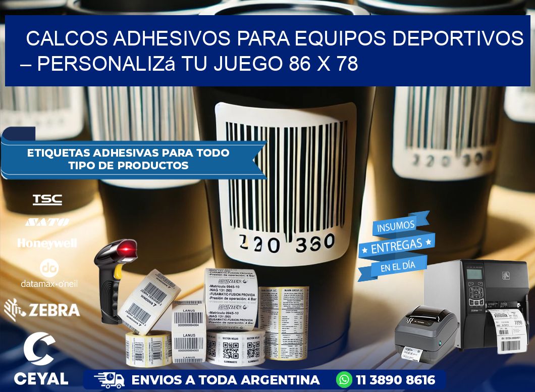 Calcos Adhesivos para Equipos Deportivos – Personalizá Tu Juego 86 x 78