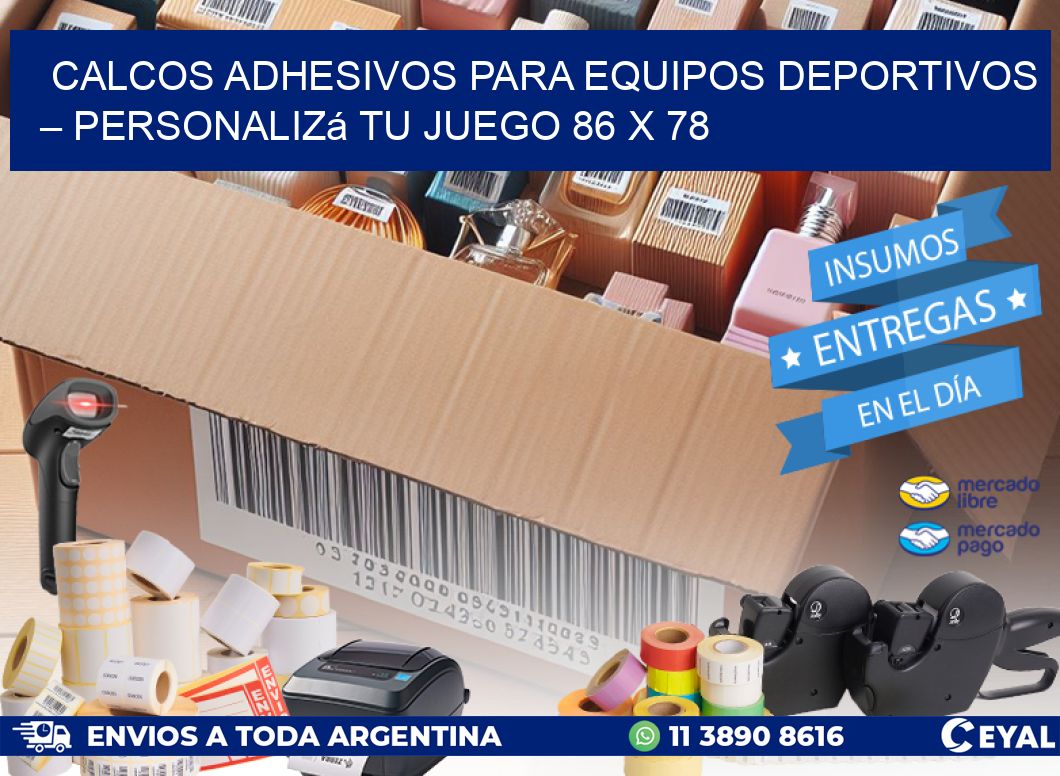 Calcos Adhesivos para Equipos Deportivos – Personalizá Tu Juego 86 x 78