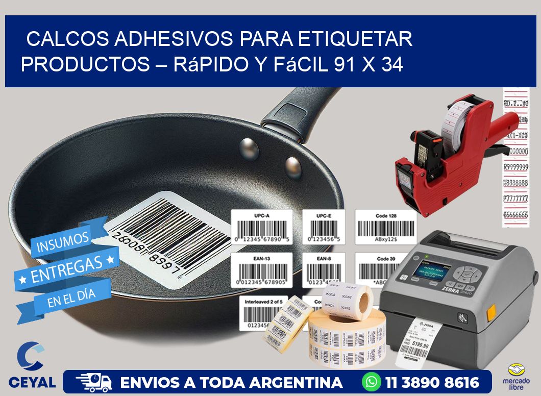 Calcos Adhesivos para Etiquetar Productos – Rápido y Fácil 91 x 34