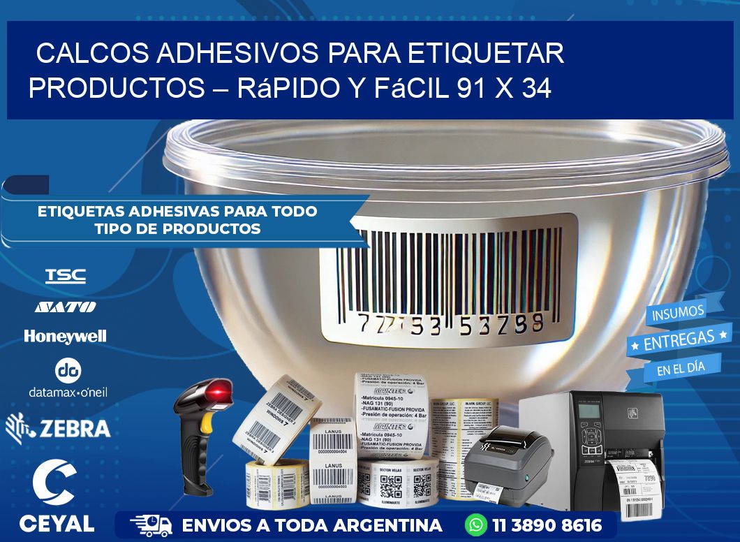 Calcos Adhesivos para Etiquetar Productos – Rápido y Fácil 91 x 34