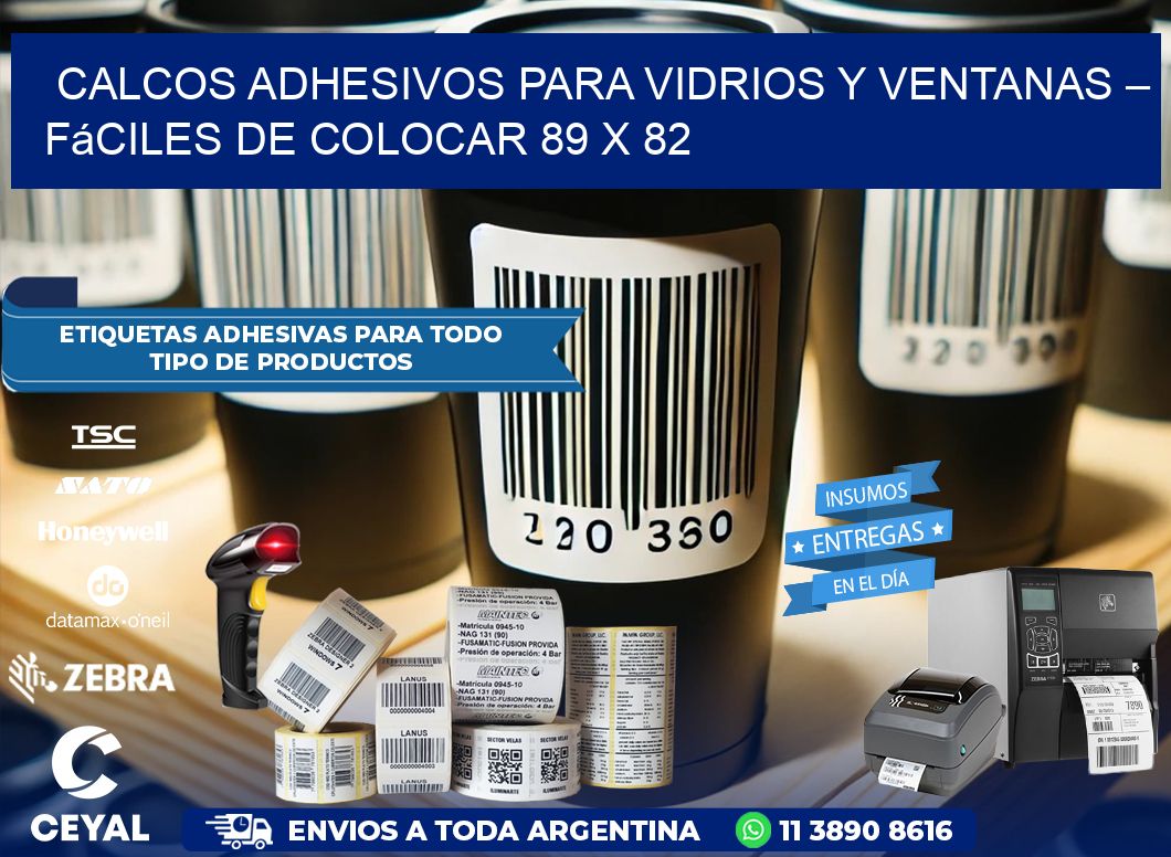 Calcos Adhesivos para Vidrios y Ventanas – Fáciles de Colocar 89 x 82