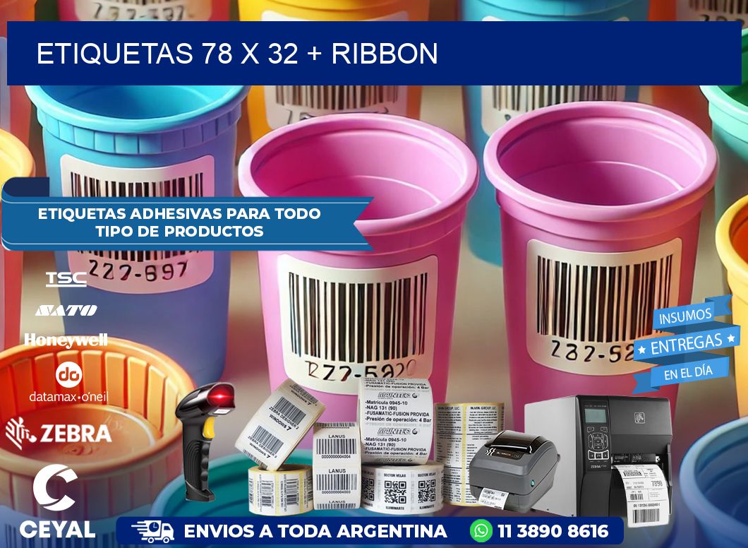 ETIQUETAS 78 x 32 + RIBBON