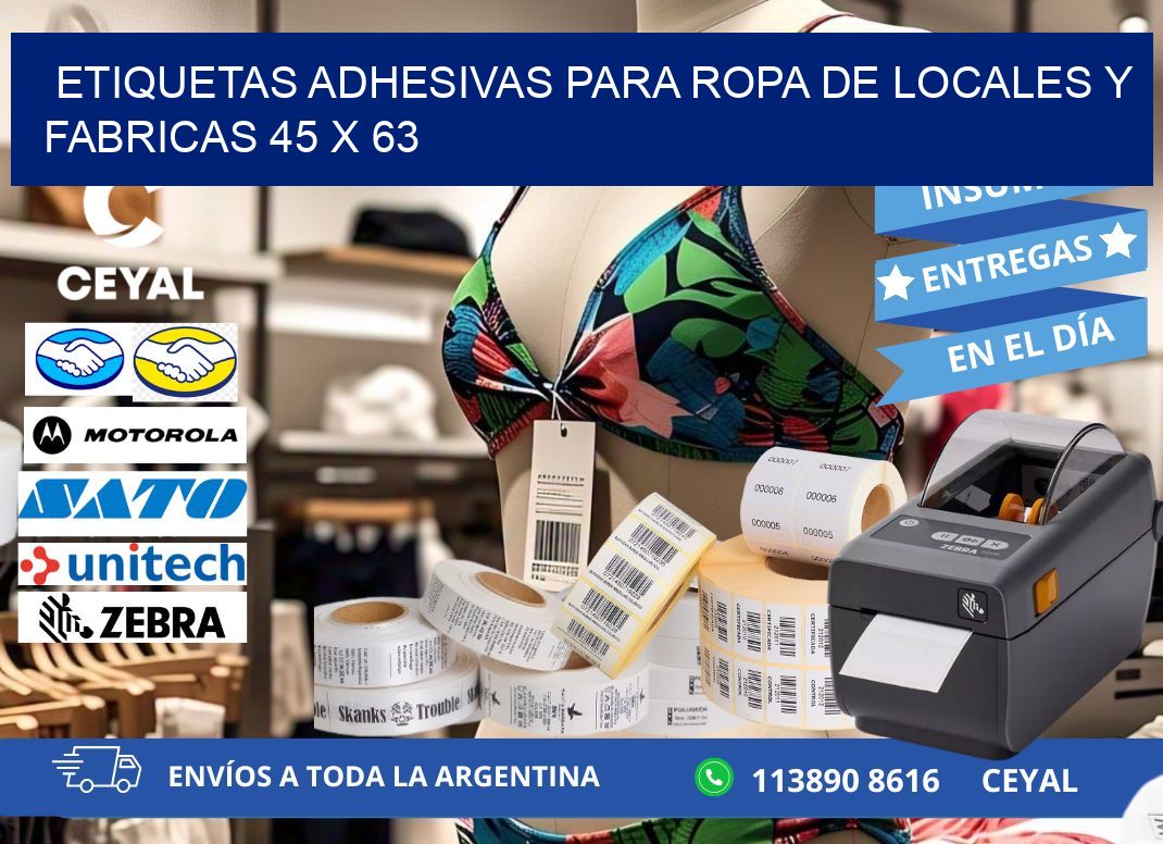 ETIQUETAS ADHESIVAS PARA ROPA DE LOCALES Y FABRICAS 45 x 63
