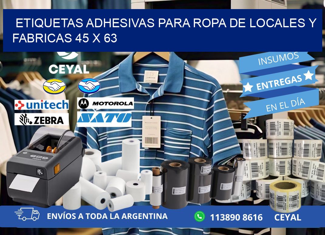 ETIQUETAS ADHESIVAS PARA ROPA DE LOCALES Y FABRICAS 45 x 63