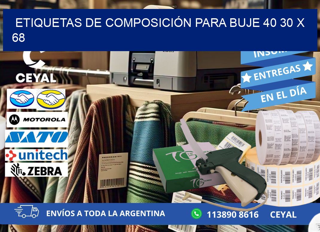 ETIQUETAS DE COMPOSICIÓN PARA BUJE 40 30 x 68
