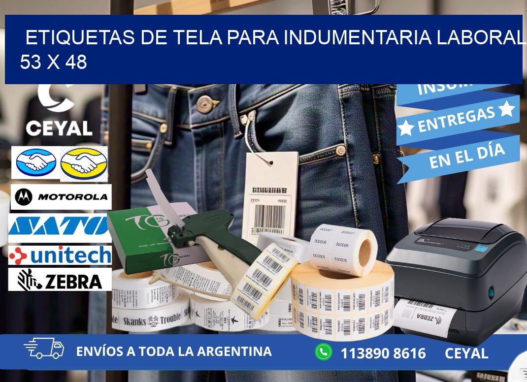 ETIQUETAS DE TELA PARA INDUMENTARIA LABORAL 53 x 48
