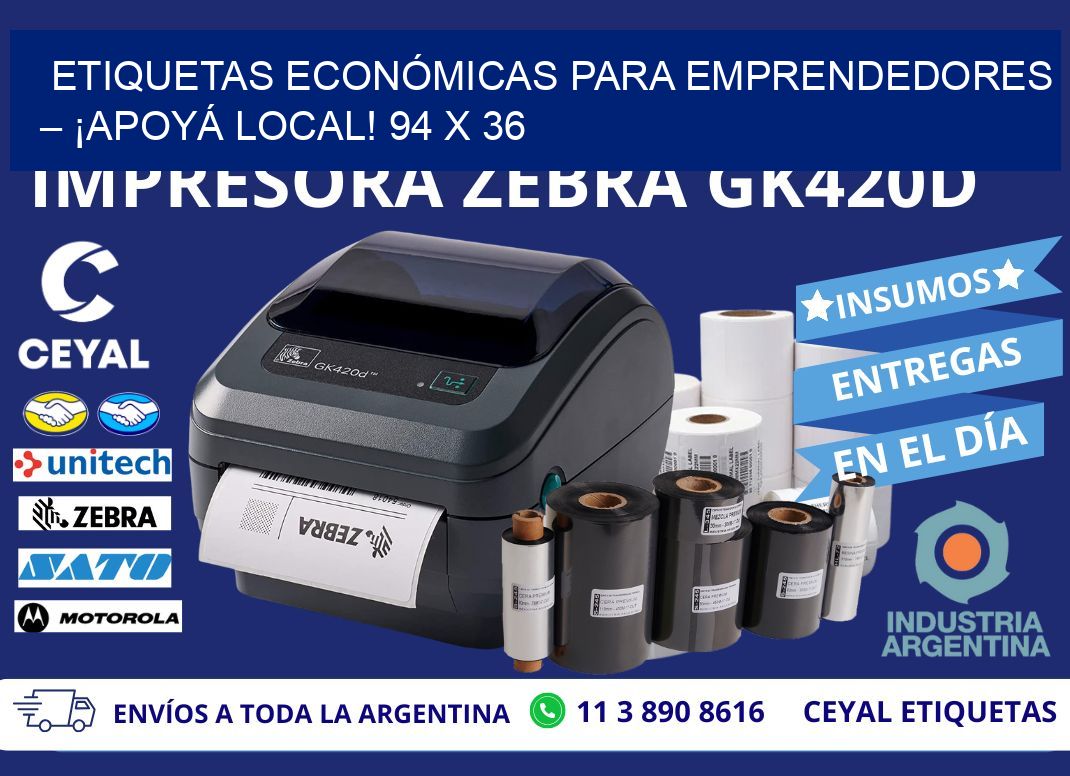 ETIQUETAS ECONÓMICAS PARA EMPRENDEDORES – ¡APOYÁ LOCAL! 94 x 36