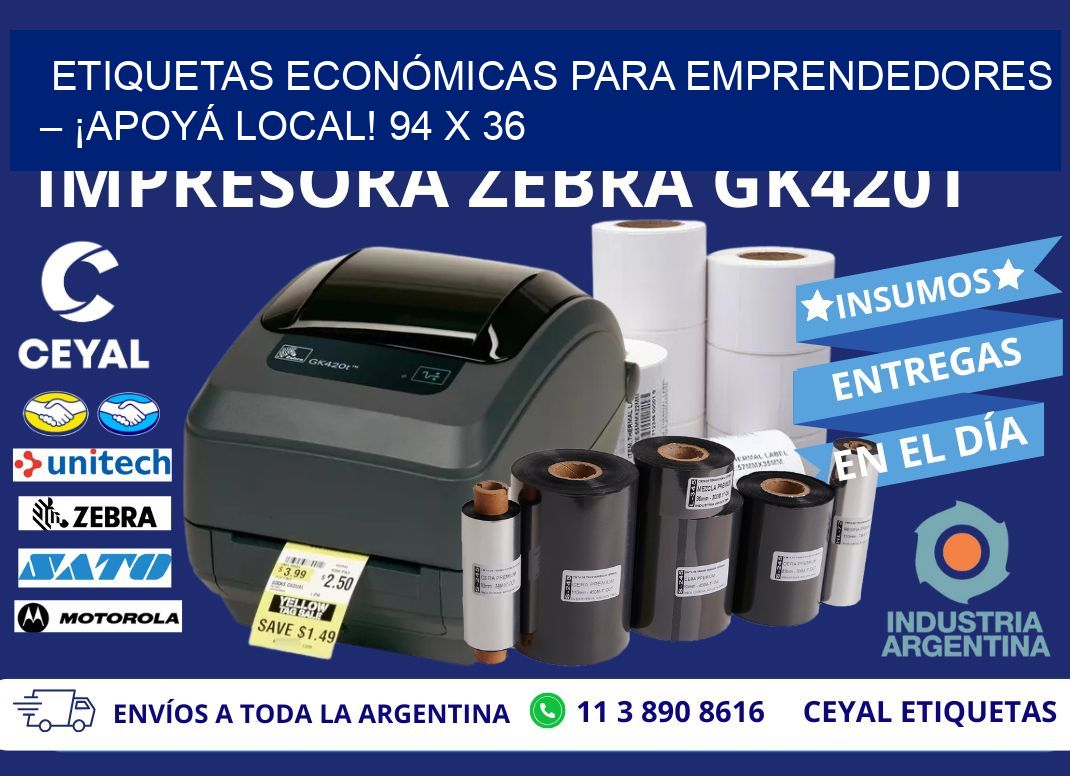 ETIQUETAS ECONÓMICAS PARA EMPRENDEDORES – ¡APOYÁ LOCAL! 94 x 36