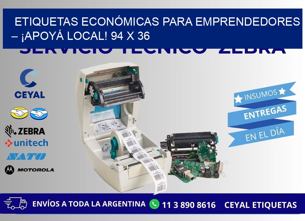 ETIQUETAS ECONÓMICAS PARA EMPRENDEDORES – ¡APOYÁ LOCAL! 94 x 36