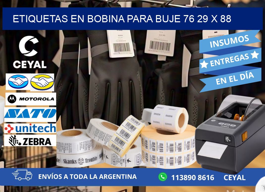 ETIQUETAS EN BOBINA PARA BUJE 76 29 x 88