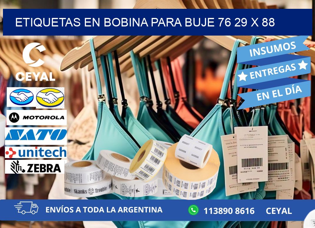 ETIQUETAS EN BOBINA PARA BUJE 76 29 x 88