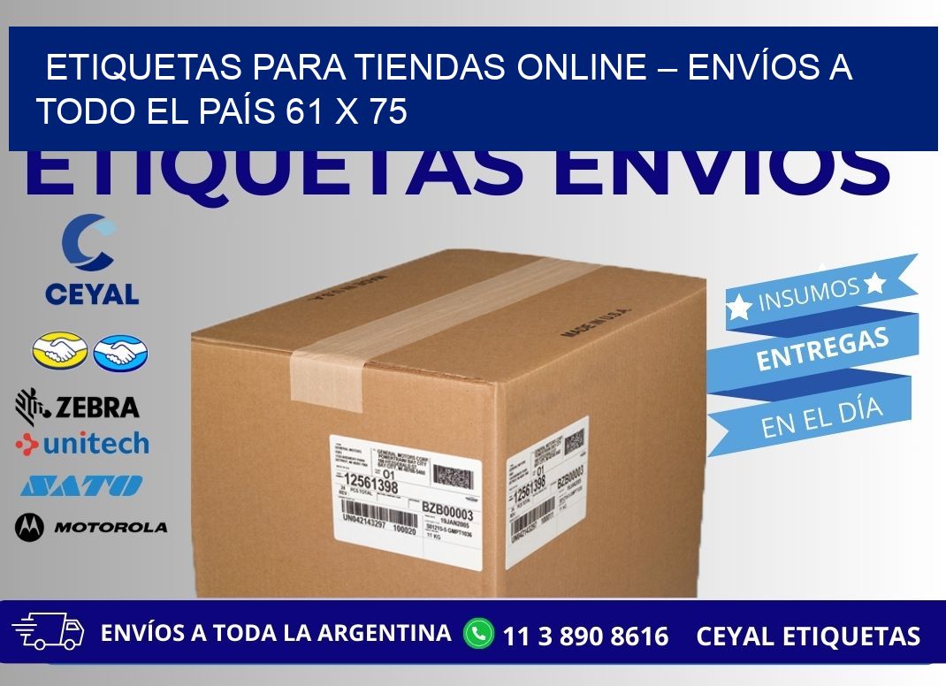 ETIQUETAS PARA TIENDAS ONLINE – ENVÍOS A TODO EL PAÍS 61 x 75