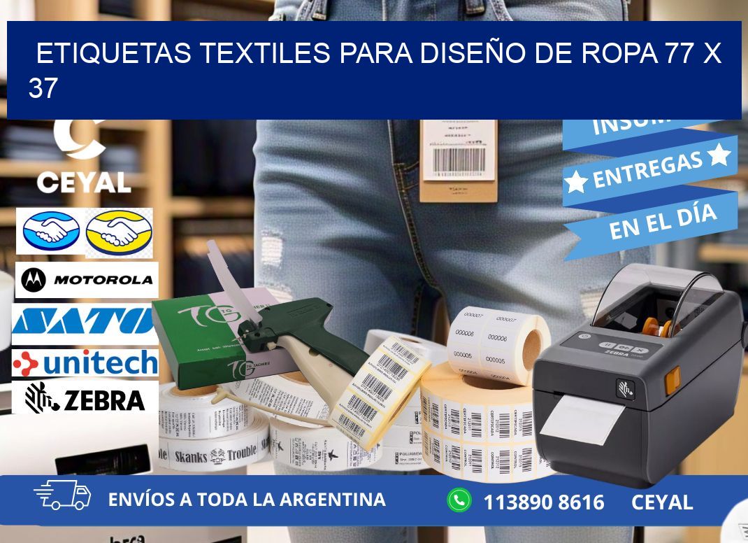 ETIQUETAS TEXTILES PARA DISEÑO DE ROPA 77 x 37