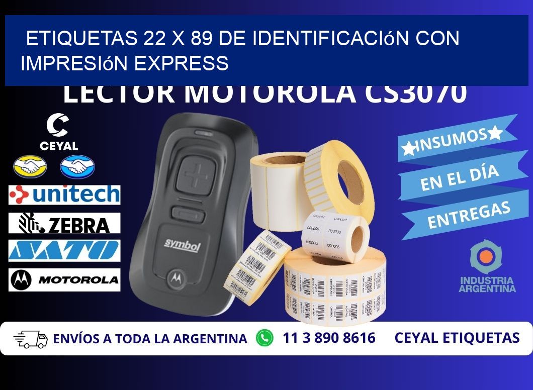 Etiquetas 22 x 89 de Identificación con Impresión Express