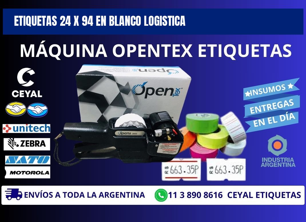 Etiquetas 24 x 94 en blanco logistica