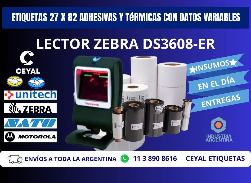 Etiquetas 27 x 82 Adhesivas y Térmicas con Datos Variables
