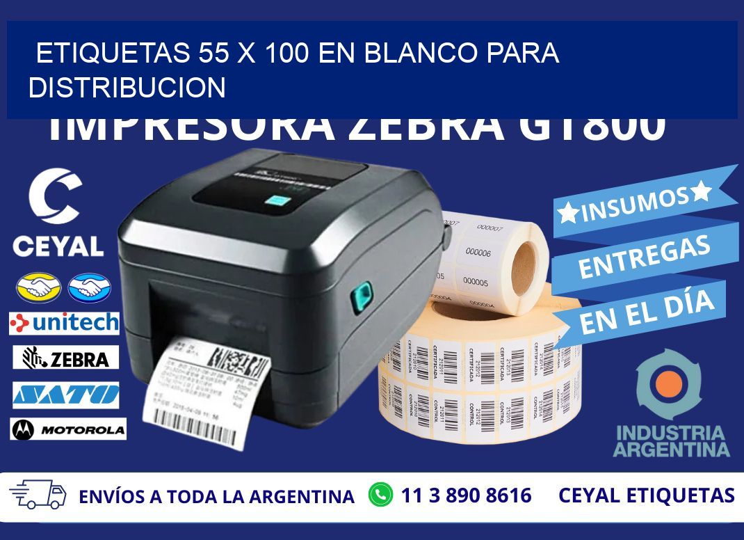 Etiquetas 55 x 100 en blanco para distribucion