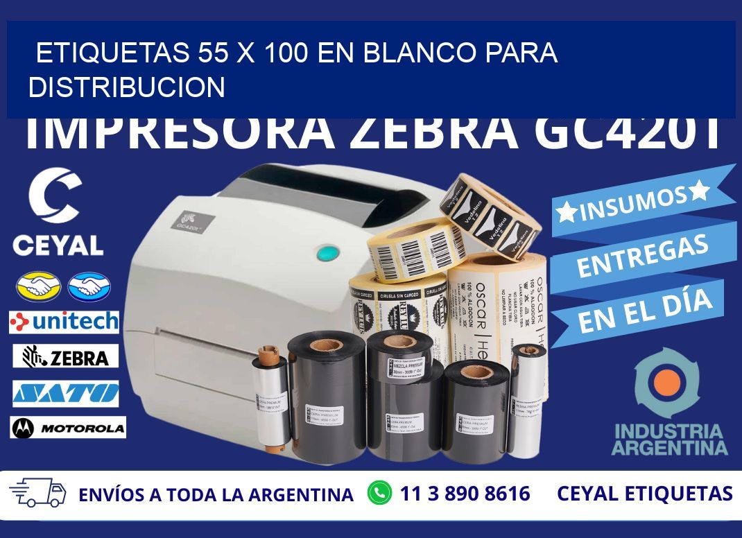 Etiquetas 55 x 100 en blanco para distribucion