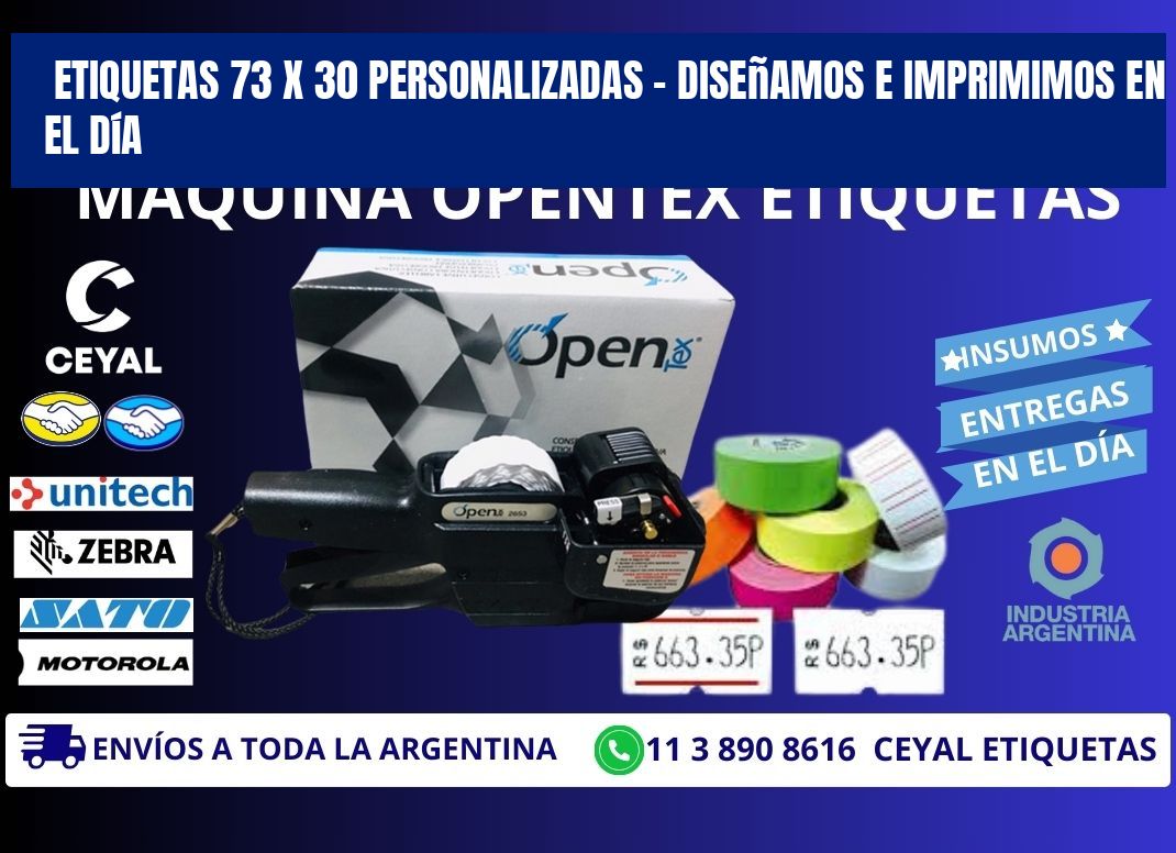 Etiquetas 73 x 30 Personalizadas – Diseñamos e Imprimimos en el Día