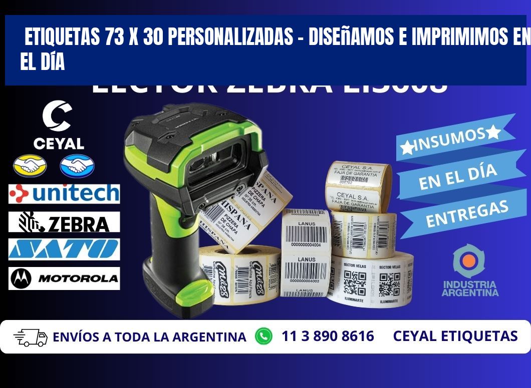 Etiquetas 73 x 30 Personalizadas – Diseñamos e Imprimimos en el Día