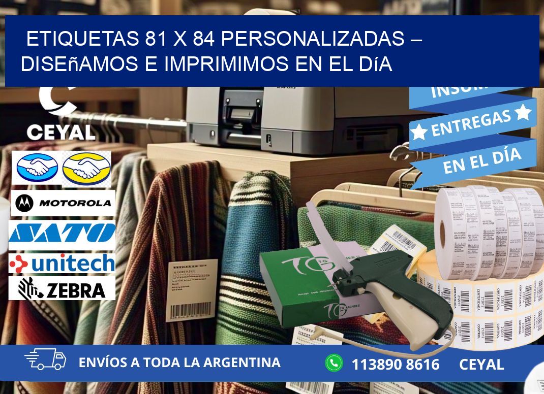 Etiquetas 81 x 84 Personalizadas – Diseñamos e Imprimimos en el Día